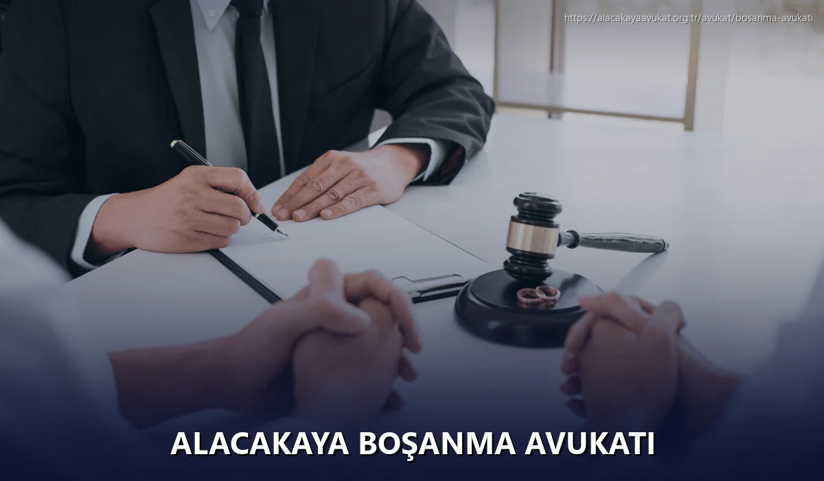 Alacakaya Boşanma Avukatı