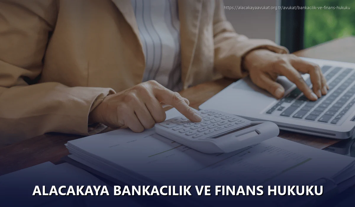Alacakaya Bankacılık ve Finans Hukuku