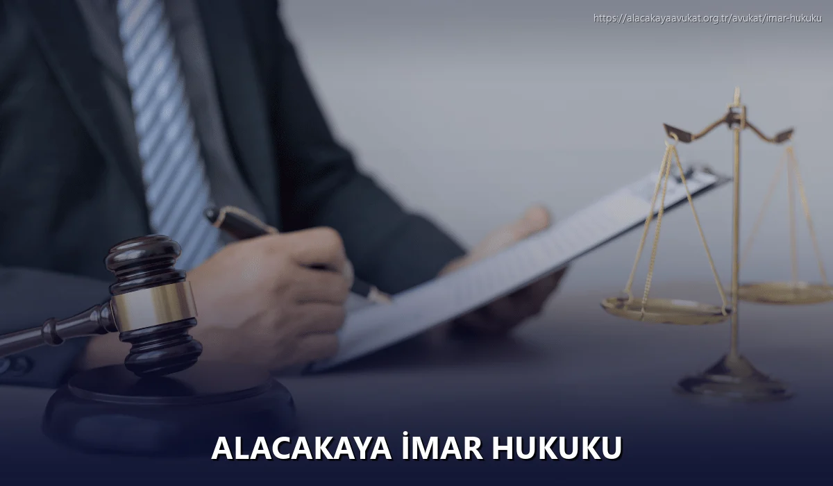Alacakaya İmar Hukuku